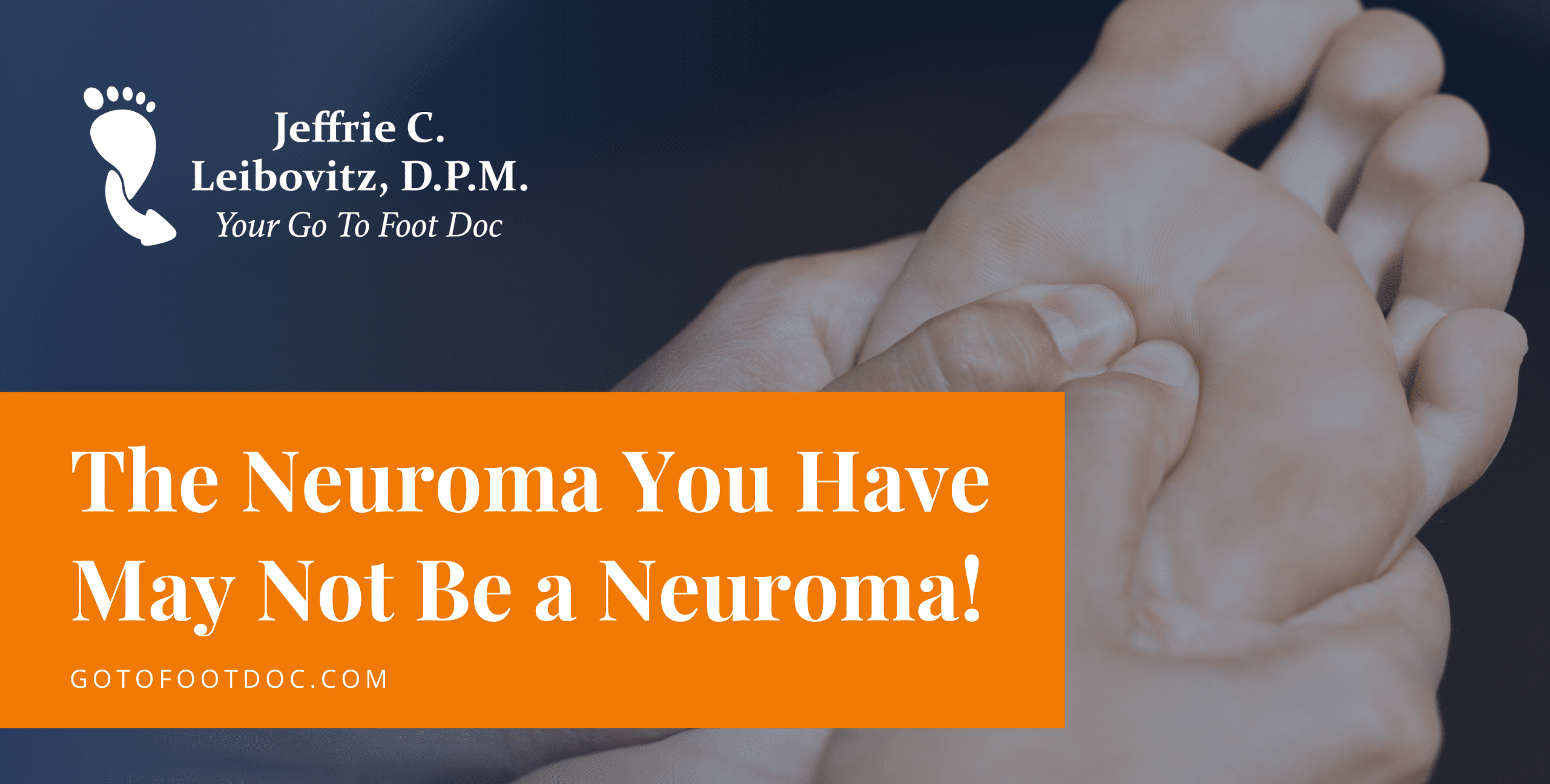 Neuroma May Not Be a Neuroma